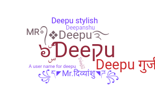 Nickname - Deepu