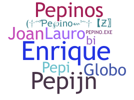 Nickname - Pepino