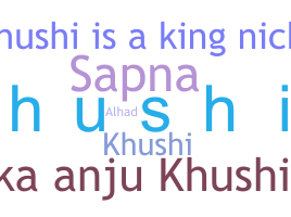 Nickname - Khushil