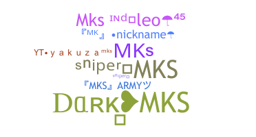 Nickname - mks