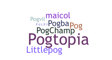 Nickname - POG