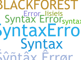 Nickname - Syntaxerror