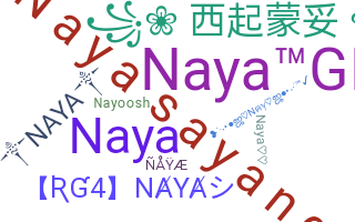 Nickname - naya