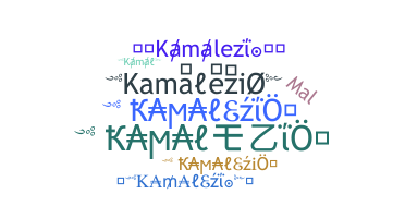 Nickname - Kamalezio