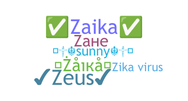 Nickname - Zaika