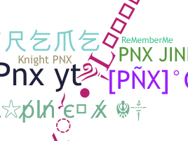 Nickname - pnx